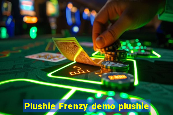 Plushie Frenzy demo plushie